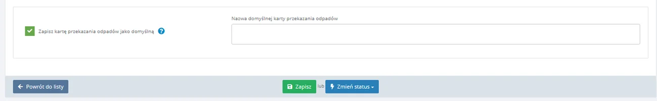 Pole Zapisz kartę przekazania odpadów jako domyślną z polem nazwy szablonu na dole formularza KPO w BDO od 2027